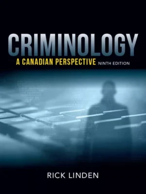 Criminology: A Canadian Perspective (9th Edition) – PDF