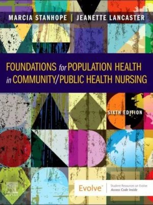 Foundations for Population Health in Community/Public Health Nursing (6th Edition) – PDF