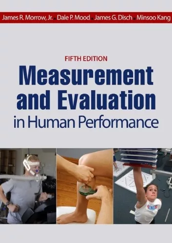 Measurement and Evaluation in Human Performance (5th Edition) – PDF 1 Measurement and Evaluation in Human Performance (5th Edition) – PDF