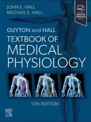 Guyton and Hall Textbook of Medical Physiology (15th Edition) – eBook PDF