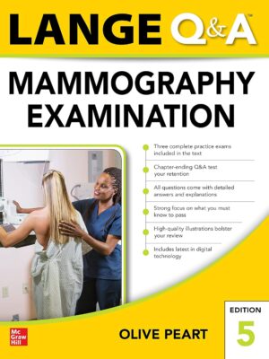 LANGE Q&A: Mammography Examination (5th Edition) – eBook PDF